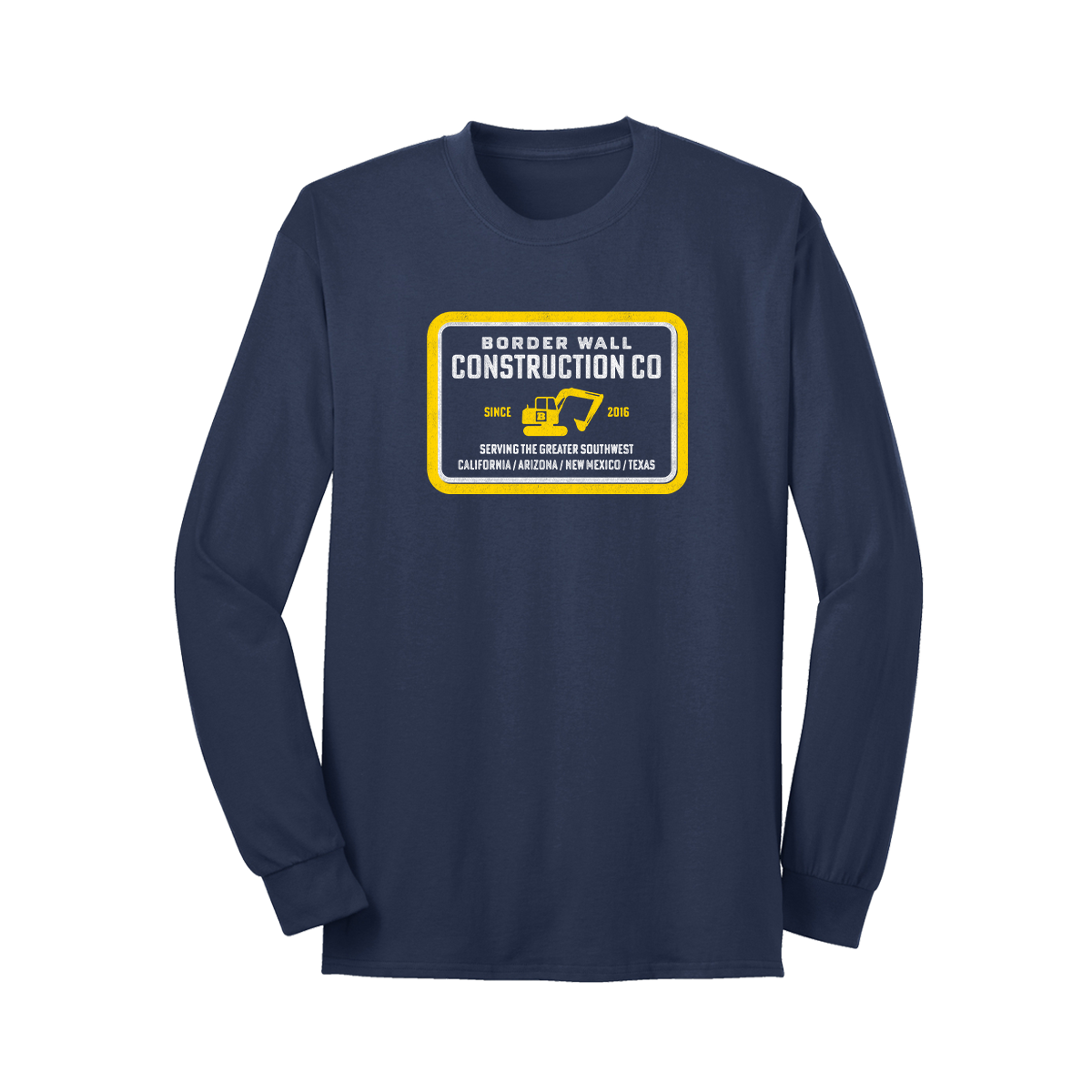 Border Wall Construction Company Long Sleeve T-Shirt - Navy