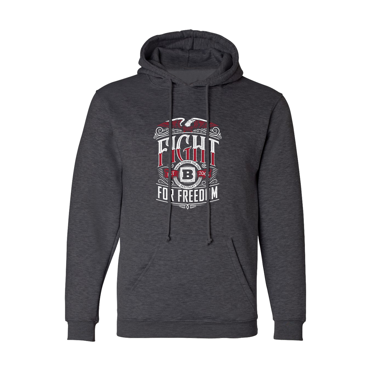 Fight For Freedom Hoodie Sweatshirt