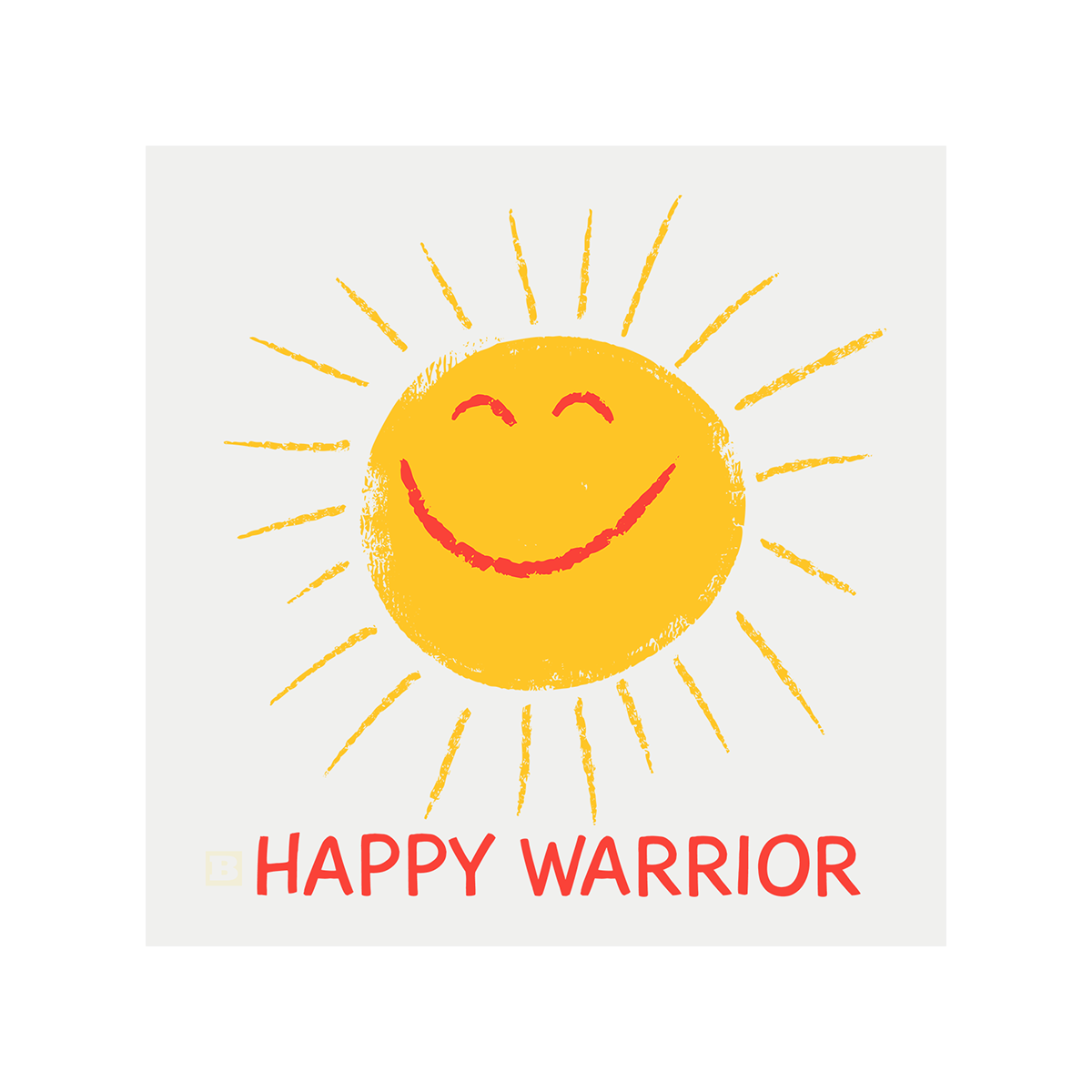Happy Warrior T-Shirt - White