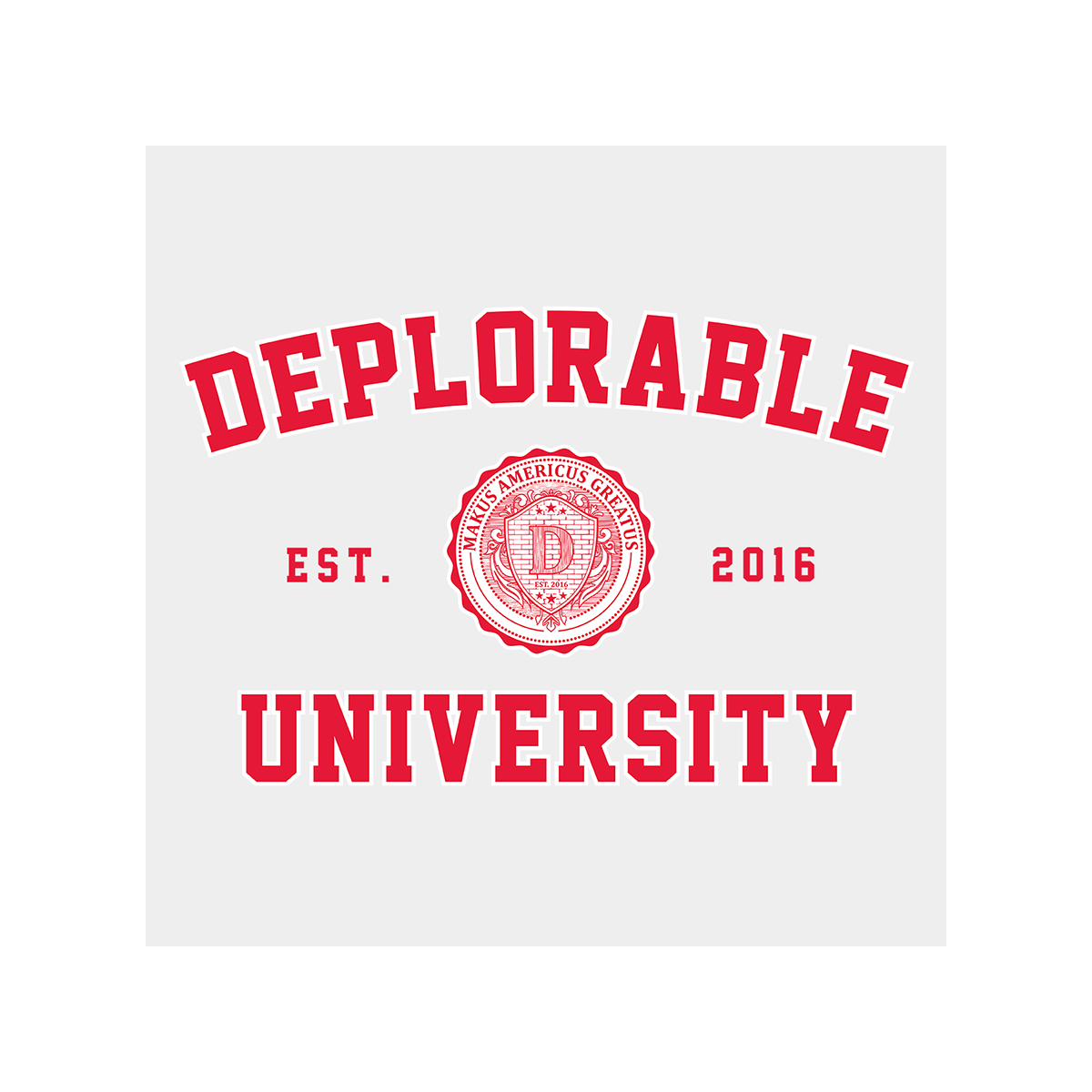 Deplorable University Long Sleeve T-Shirt - White