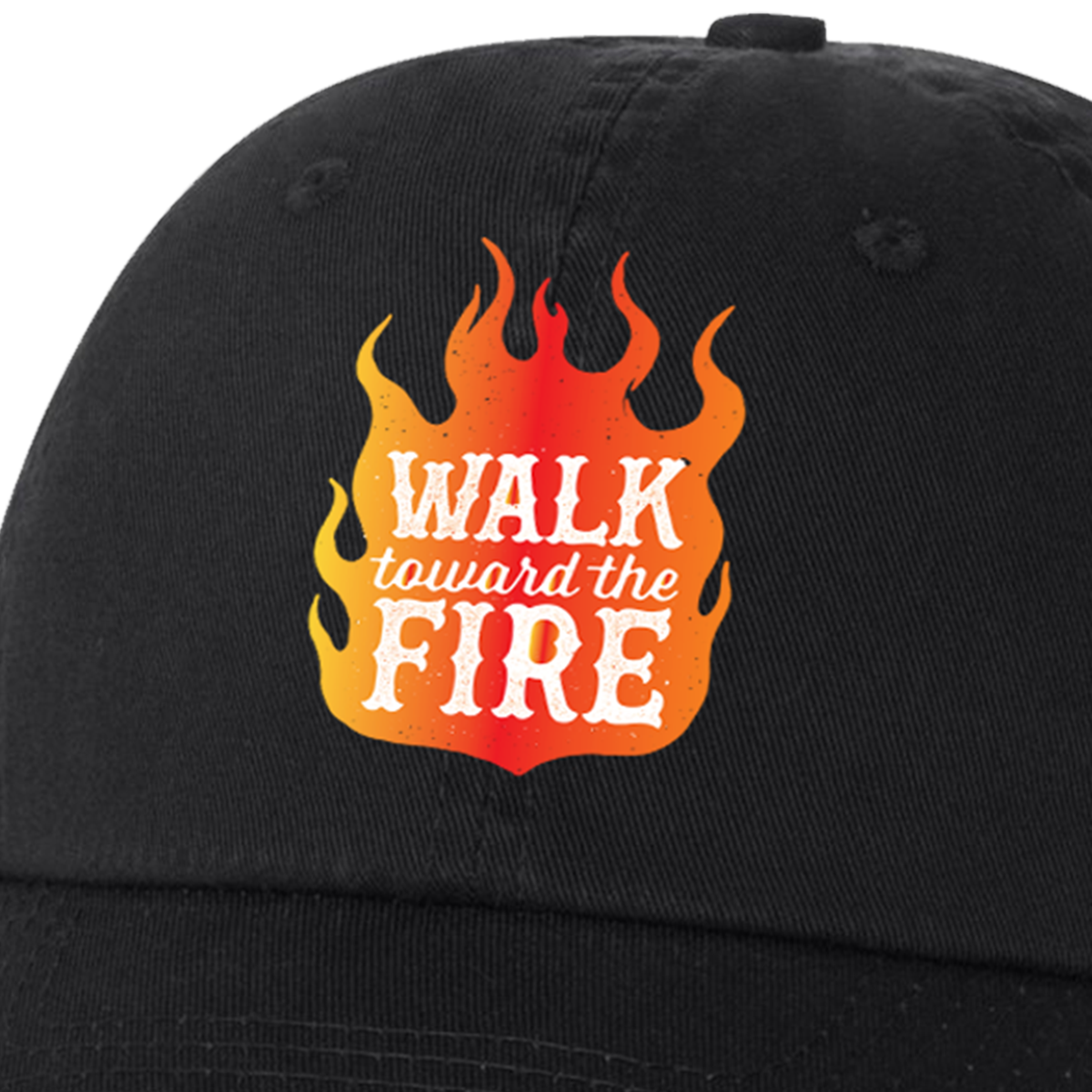 Walk Toward the Fire Hat - Black