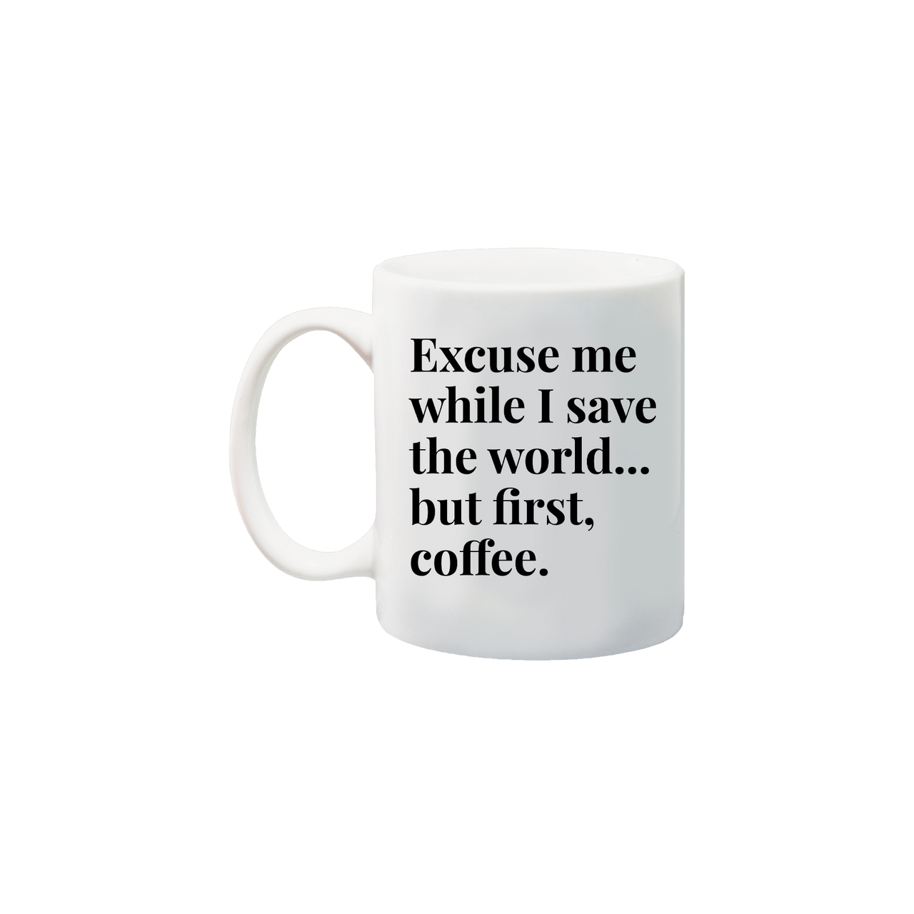 Save the World Coffee Mug